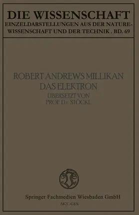 Millikan |  Das Elektron | Buch |  Sack Fachmedien