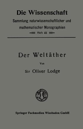 Lodge |  Der Weltäther | Buch |  Sack Fachmedien