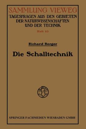 Berger |  Die Schalltechnik | Buch |  Sack Fachmedien