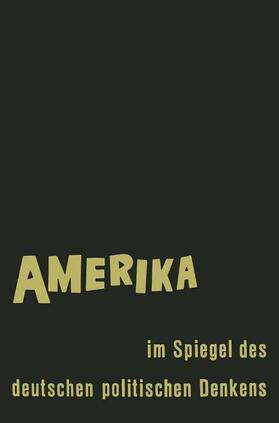 Fraenkel |  Amerika im Spiegel des deutschen politischen Denkens | Buch |  Sack Fachmedien