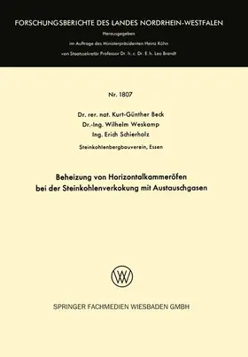 Beck |  Beheizung von Horizontalkammeröfen bei der Steinkohlenverkokung mit Austauschgasen | Buch |  Sack Fachmedien