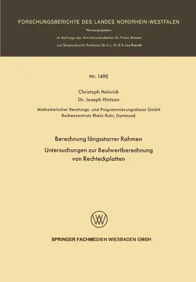 Hintzen / Heinrich |  Berechnung längsstarrer Rahmen / Untersuchungen zur Beulwertberechnung von Rechteckplatten | Buch |  Sack Fachmedien