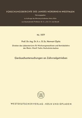 Opitz |  Geräuschuntersuchungen an Zahnradgetrieben | Buch |  Sack Fachmedien