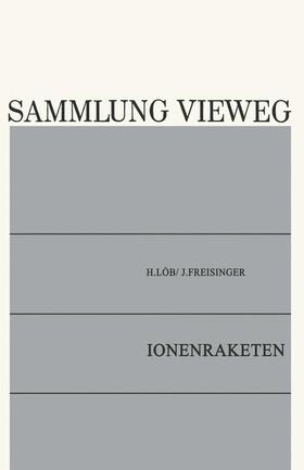 Löb |  Ionenraketen | Buch |  Sack Fachmedien