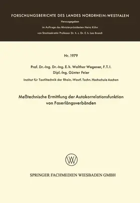 Wegener |  Meßtechnische Ermittlung der Autokorrelationsfunktion von Faserlängsverbänden | Buch |  Sack Fachmedien