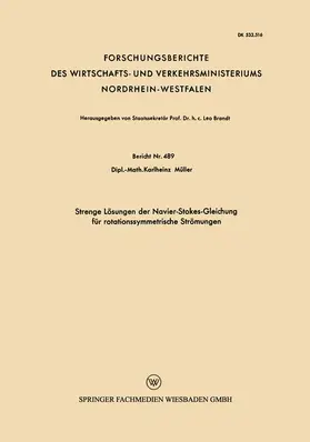 Müller |  Müller, K: Strenge Lösungen der Navier-Stokes-Gleichung für | Buch |  Sack Fachmedien