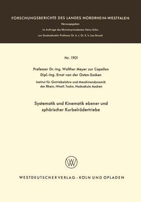 Meyer zur Capellen |  Systematik und Kinematik ebener und sphärischer Kurbelrädertriebe | Buch |  Sack Fachmedien