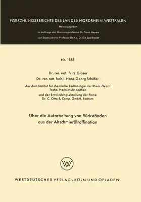 Glaser |  Über die Aufarbeitung von Rückständen aus der Altschmierölraffination | Buch |  Sack Fachmedien