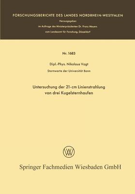 Vogt |  Untersuchung der 21-cm Linienstrahlung von drei Kugelsternhaufen | Buch |  Sack Fachmedien