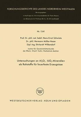 Schwiete |  Schwiete, H: Untersuchungen an Al2O3 · SiO2-Mineralien als R | Buch |  Sack Fachmedien