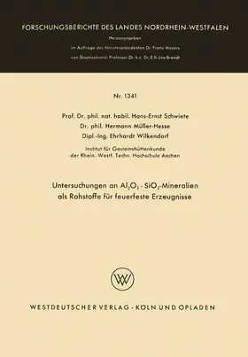 Schwiete |  Untersuchungen an Al2O3 · SiO2-Mineralien als Rohstoffe für feuerfeste Erzeugnisse | Buch |  Sack Fachmedien