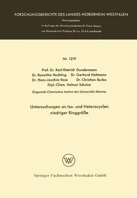 Gundermann |  Untersuchungen an Iso- und Heterocyclen niedriger Ringgröße | Buch |  Sack Fachmedien