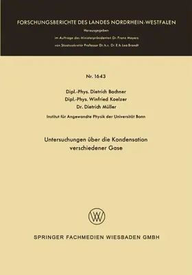 Bachner |  Untersuchungen über die Kondensation verschiedener Gase | Buch |  Sack Fachmedien