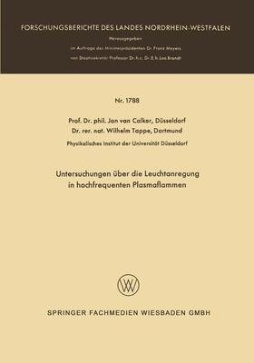 Calker |  Untersuchungen über die Leuchtanregung in hochfrequenten Plasmaflammen | Buch |  Sack Fachmedien