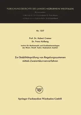 Kolberg / Cremer |  Zur Stabilitätsprüfung von Regelungssystemen mittels Zweiortskurvenverfahren | Buch |  Sack Fachmedien