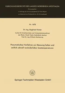 Förster |  Pneumatisches Verfahren zur Messung hoher und zeitlich schnell veränderlicher Gastemperaturen | Buch |  Sack Fachmedien