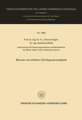 Opitz |  Räumen mit erhöhter Schnittgeschwindigkeit | Buch |  Sack Fachmedien