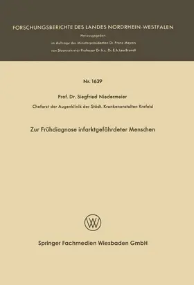 Niedermeier | Zur Frühdiagnose infarktgefährdeter Menschen | Buch | 978-3-663-06715-3 | sack.de