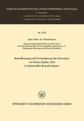 Herre | Beeinflussung und Verminderung der Korrosion von Eisen, Kupfer, Zink in industriellen Brauchwässern | E-Book | sack.de