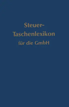 Brünig |  Steuer-Taschenlexikon für die GmbH | eBook | Sack Fachmedien