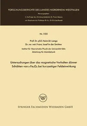 Lange |  Untersuchungen über das magnetische Verhalten dünner Schichten von ?-Fe2O3 bei kurzzeitiger Feldeinwirkung | eBook | Sack Fachmedien