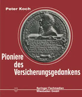 Koch |  Pioniere des Versicherungsgedankens | eBook | Sack Fachmedien