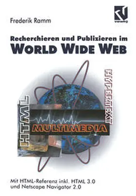  Recherchieren und Publizieren im World Wide Web | Buch |  Sack Fachmedien