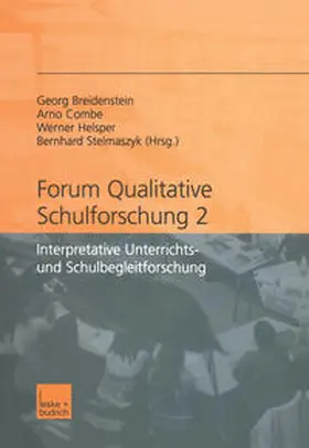 Breidenstein / Combe / Helsper |  Forum qualitative Schulforschung 2 | eBook | Sack Fachmedien