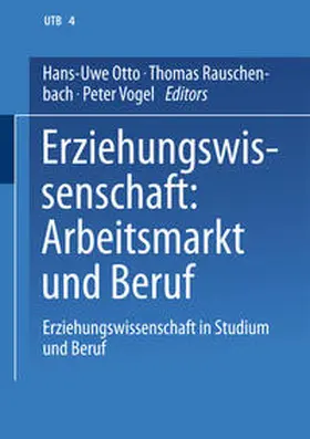 Otto / Rauschenbach / Vogel |  Erziehungswissenschaft: Arbeitsmarkt und Beruf | eBook | Sack Fachmedien