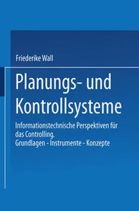 Wall |  Planungs- und Kontrollsysteme | eBook | Sack Fachmedien