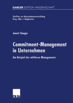 Gauger |  Commitment-Management in Unternehmen | eBook | Sack Fachmedien