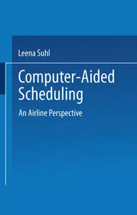  Computer-Aided Scheduling | eBook | Sack Fachmedien