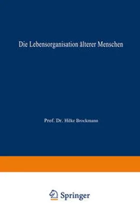  Die Lebensorganisation älterer Menschen | eBook | Sack Fachmedien