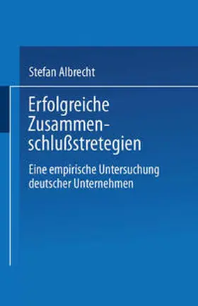  Erfolgreiche Zusammenschlußstrategien | eBook | Sack Fachmedien