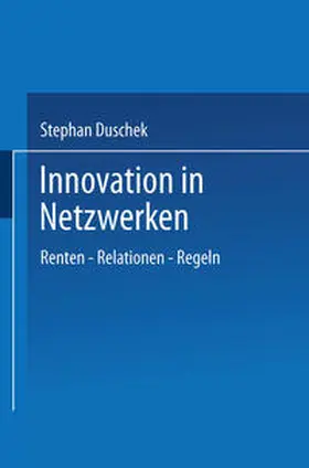 Duschek |  Innovation in Netzwerken | eBook | Sack Fachmedien