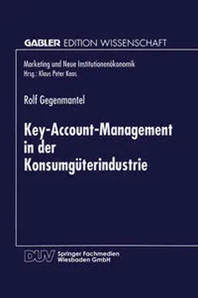 Gegenmantel |  Key-Account-Management in der Konsumgüterindustrie | eBook | Sack Fachmedien