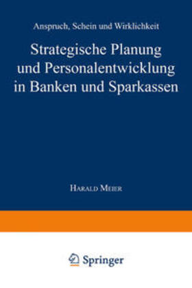  Strategische Planung und Personalentwicklung in Banken und Sparkassen | eBook | Sack Fachmedien