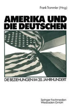 Trommler |  Amerika und die Deutschen | eBook | Sack Fachmedien