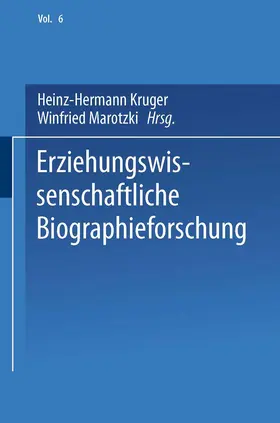 Marotzki / Krüger |  Erziehungswissenschaftliche Biographieforschung | Buch |  Sack Fachmedien