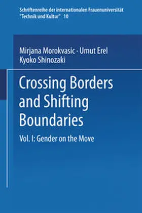 Morokvasic-Müller / Erel / Shinozaki |  Crossing Borders and Shifting Boundaries | eBook | Sack Fachmedien