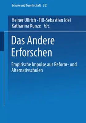 Ullrich / Idel / Kunze |  Das Andere Erforschen | eBook | Sack Fachmedien