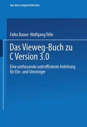 Tölle / Bause |  Das Vieweg-Buch zu C++ Version 3 | Buch |  Sack Fachmedien