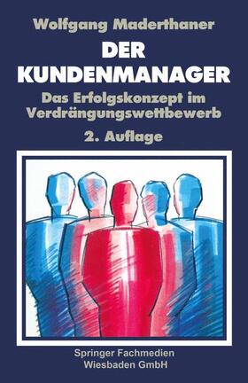  Der Kunden-Manager | Buch |  Sack Fachmedien