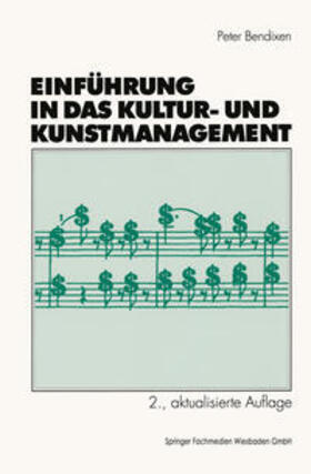 Bendixen |  Einführung in das Kultur- und Kunstmanagement | eBook | Sack Fachmedien