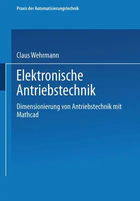 Wehrmann |  Elektronische Antriebstechnik | Buch |  Sack Fachmedien