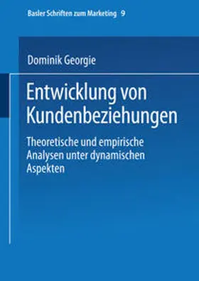 Georgi / Bruhn |  Entwicklung von Kundenbeziehungen | eBook | Sack Fachmedien