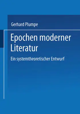 Plumpe |  Epochen moderner Literatur | eBook | Sack Fachmedien