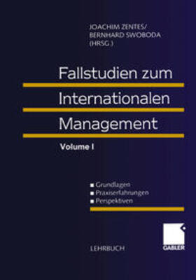 Zentes / Swoboda |  Fallstudien zum Internationalen Management | eBook | Sack Fachmedien