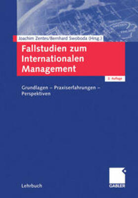 Zentes / Swoboda |  Fallstudien zum Internationalen Management | eBook | Sack Fachmedien