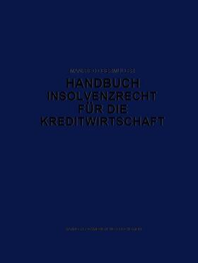  Handbuch Insolvenzrecht für die Kreditwirtschaft | Buch |  Sack Fachmedien